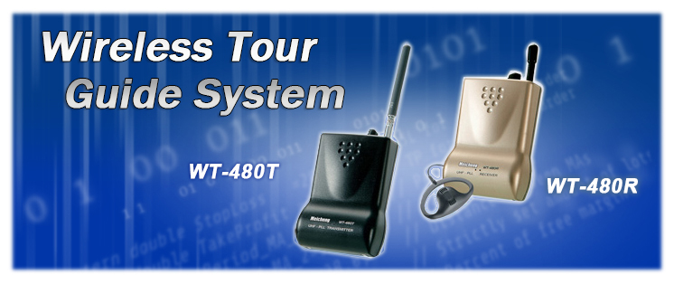 Tour Guide System ,WT-480 無線導覽